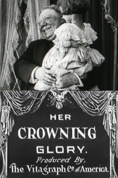 Movie poster for Her Crowning Glory (1911)