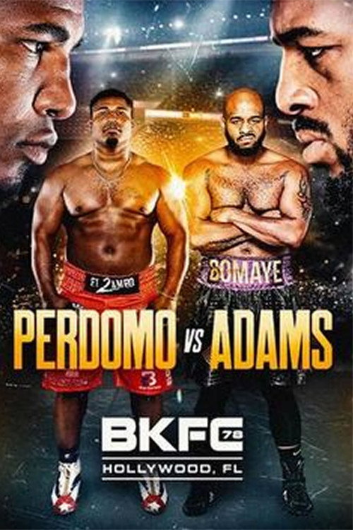 Movie poster for BKFC 78: Leonardo Perdomo vs Arnold Adams (2025)