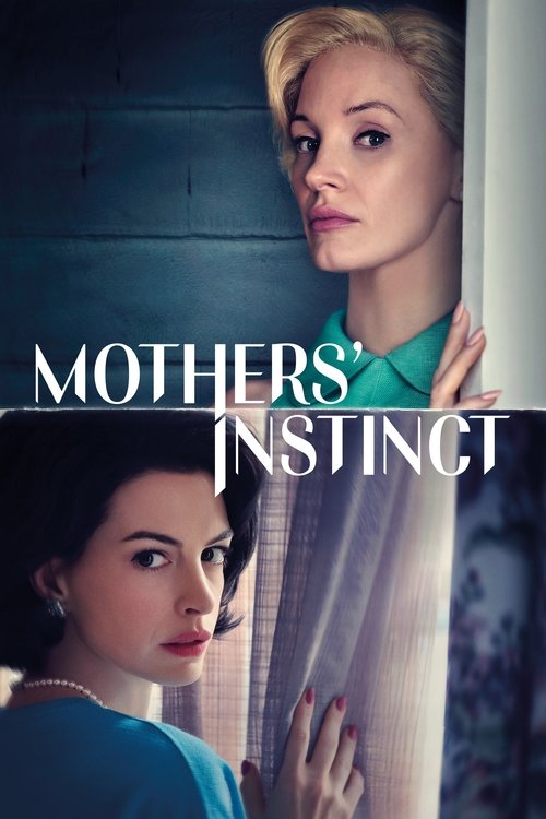 Movie poster for Mothers' Instinct (2024)