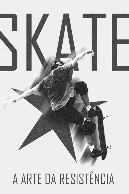 Movie poster for Skate: A arte da resistência (2024)