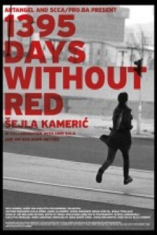 Movie poster for 1395 Days without Red (2011)