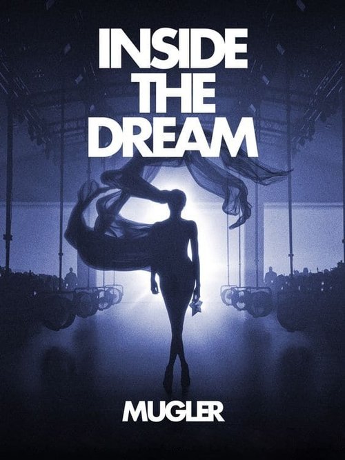 Inside the Dream: Mugler poster
