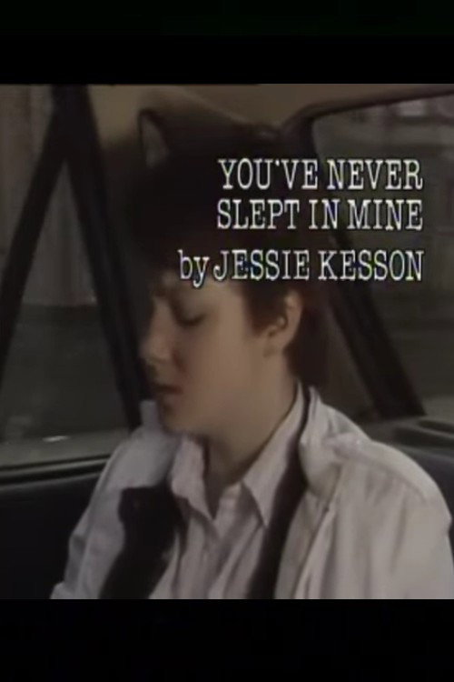 Movie poster for You've Never Slept in Mine (1985)