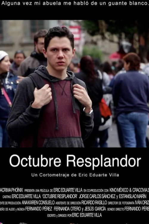 Movie poster for Octubre resplandor