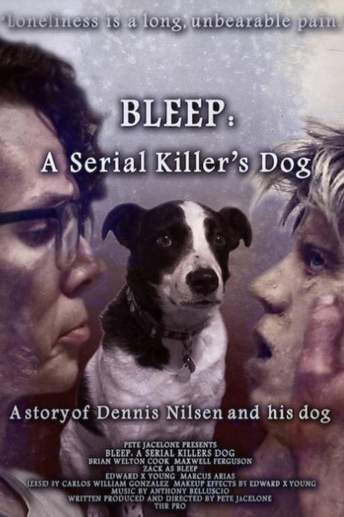 Movie poster for Bleep: A Serial Killer's Dog (2022)