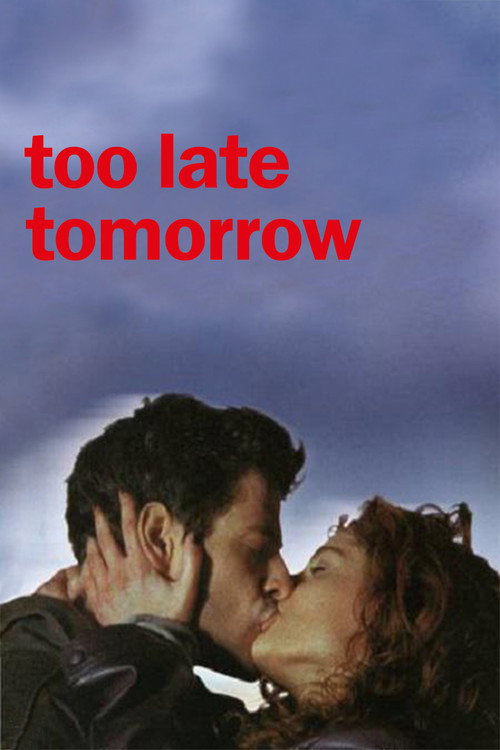 Movie poster for Too Late Tomorrow (2002)
