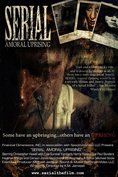 Movie poster for Serial: Amoral Uprising (2009)