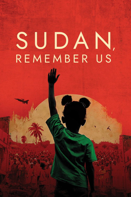 Movie poster for Sudan, Remember Us (2025)