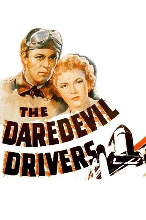 Movie poster for The Daredevil Drivers (1938)