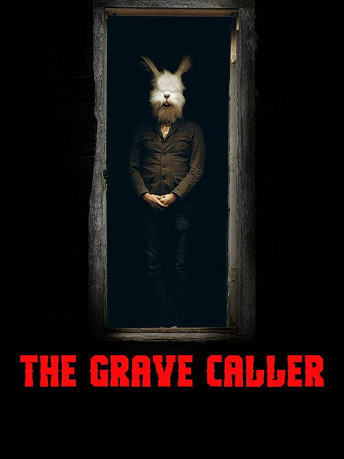 Movie poster for The Grave Caller (2017)