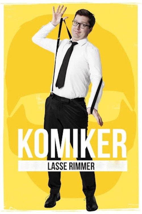 Movie poster for Lasse Rimmer: KOMIKER (2013)