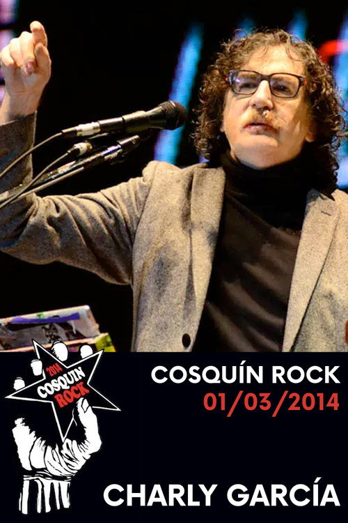 Movie poster for Charly García: Cosquín Rock 2014 (2014)