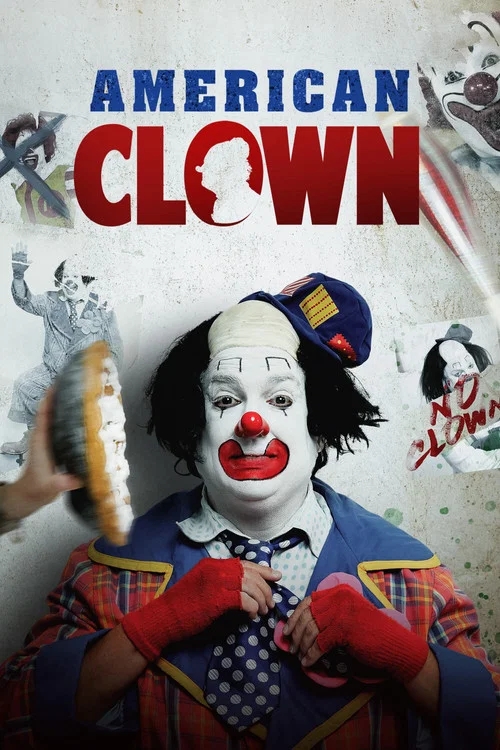 Movie poster for American Clown (2025)
