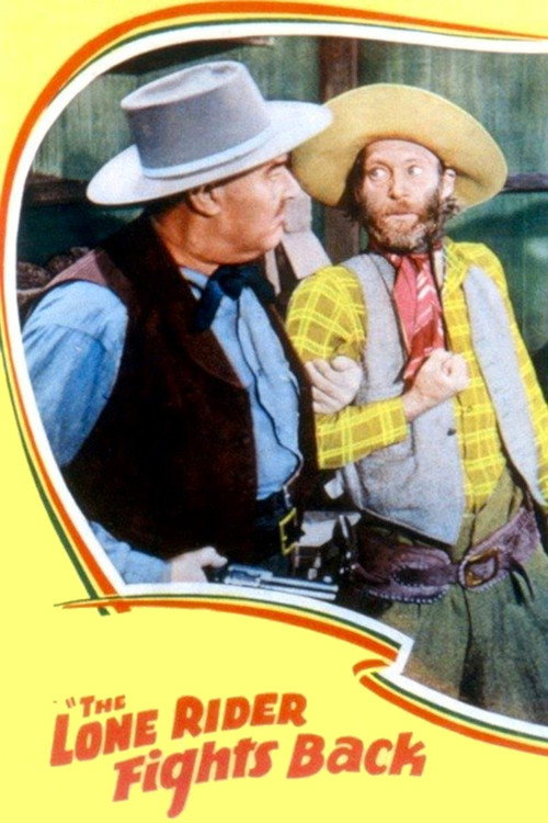 Movie poster for The Lone Rider Fights Back (1941)