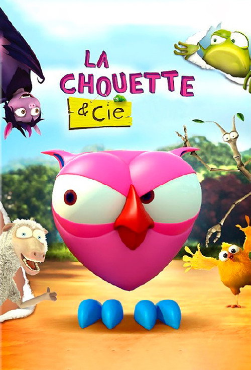 Series poster for La chouette & Cie (2014)