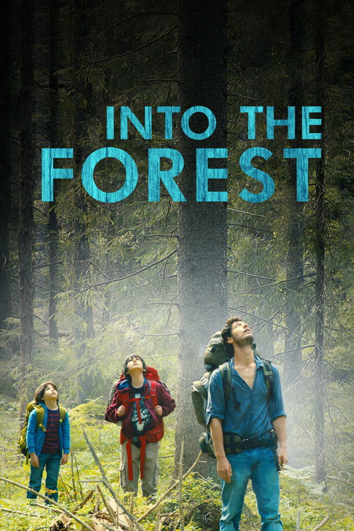 Movie poster for Into the Forest (2016)