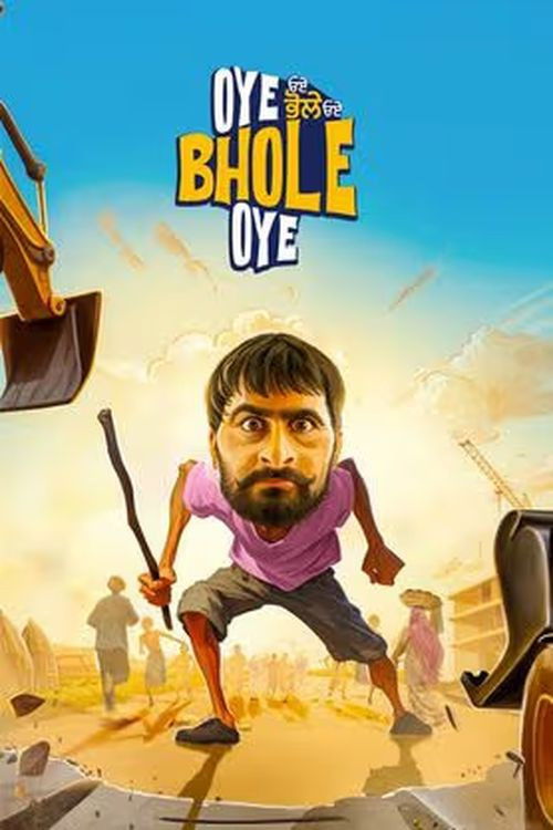 Movie poster for Oye Bhole Oye (2024)