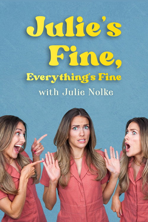 Series poster for Julie's Fine, Everything's Fine (2025)