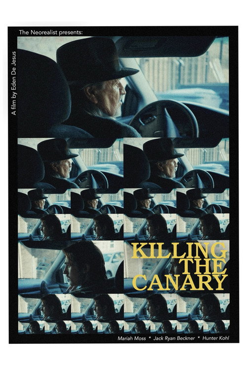 Movie poster for Killing the canary