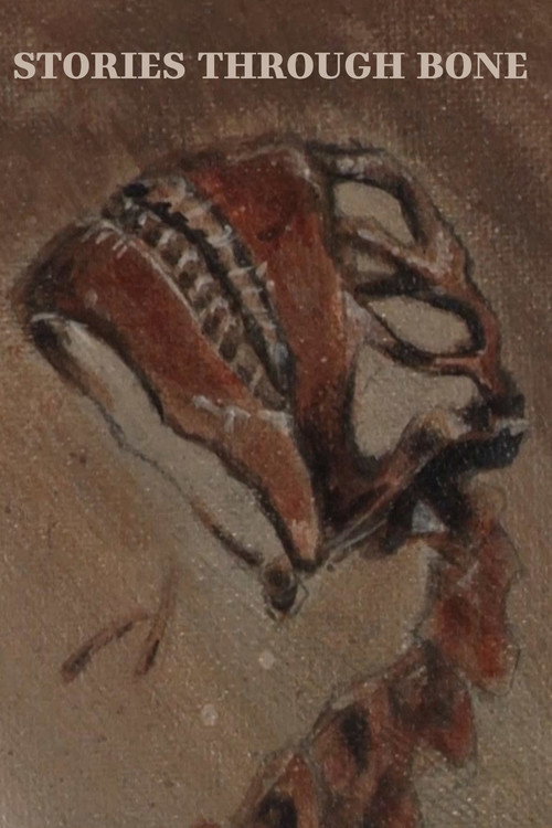 Movie poster for Stories Through Bone (2022)