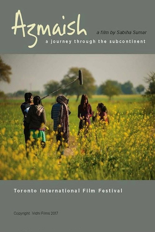 Movie poster for Azmaish: A Journey Through the Subcontinent (2017)