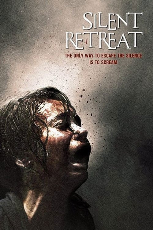 Movie poster for Silent Retreat (2013)