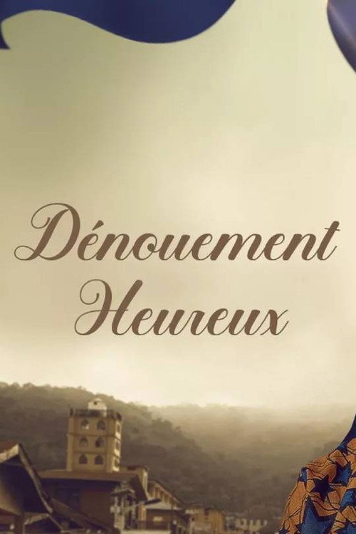 Movie poster for Dénouement heureux (2023)