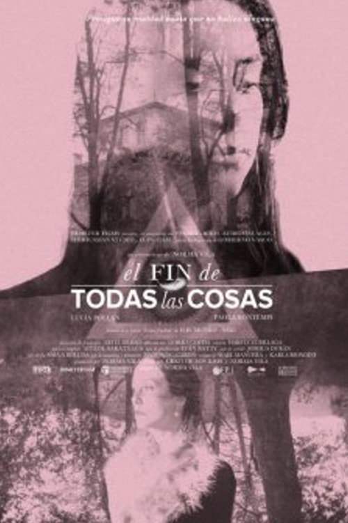 Movie poster for The End of All Things (2019)