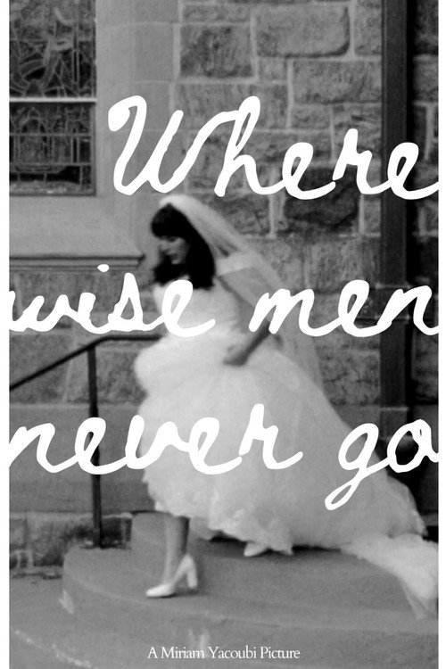 Movie poster for Where Wise Men Never Go (2020)