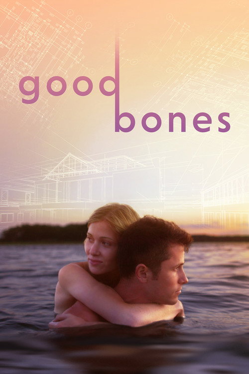 Movie poster for Good Bones (2017)
