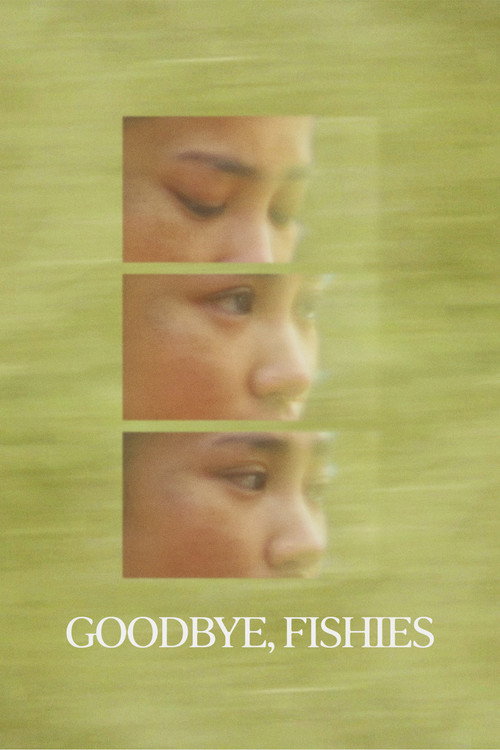 Movie poster for Goodbye, Fishies (2025)