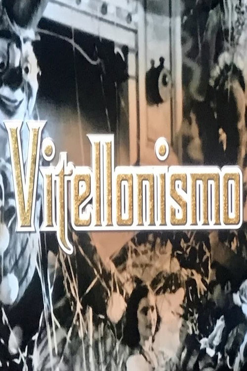 Movie poster for Vitellonismo (2004)