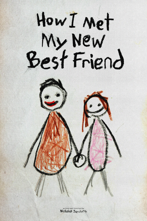 Movie poster for How I Met My New Best Friend (2025)