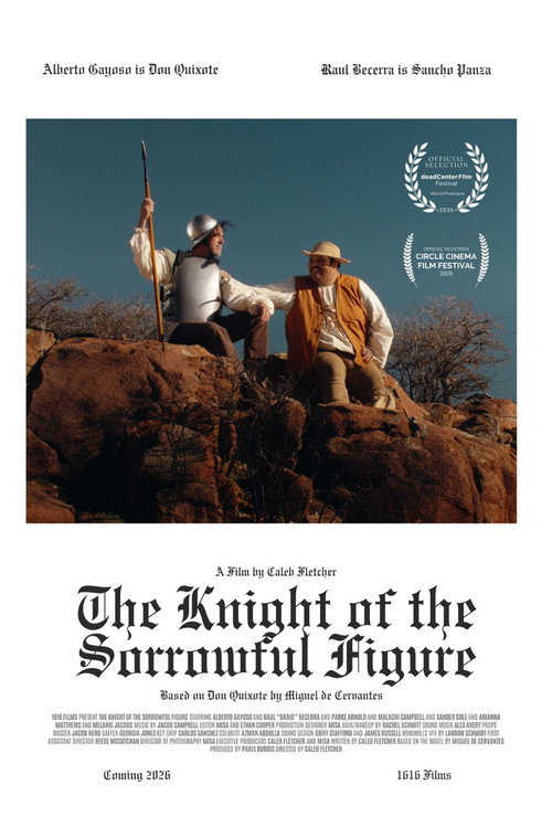Movie poster for The Knight of the Sorrowful Figure (2026)