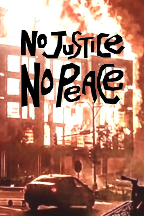 Movie poster for No Justice No Peace! (2021)