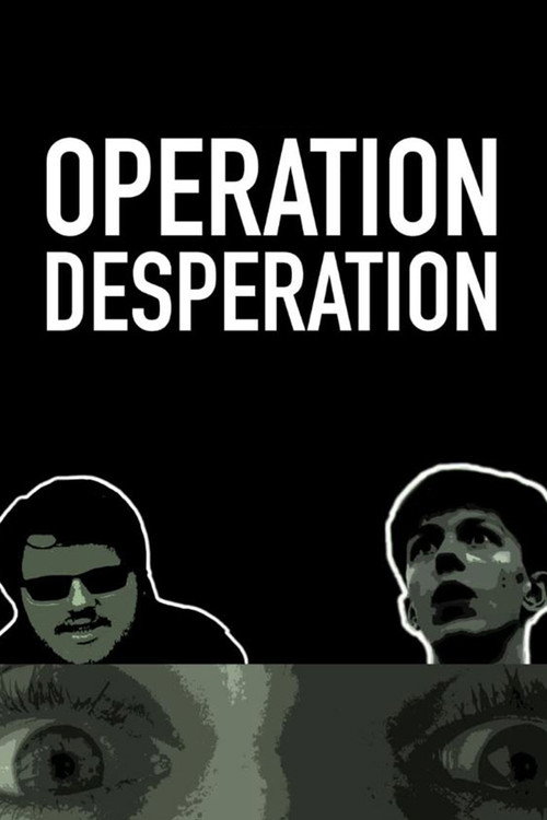 Movie poster for Operation Desperation (2022)