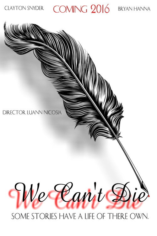 Movie poster for We Can't Die (2016)