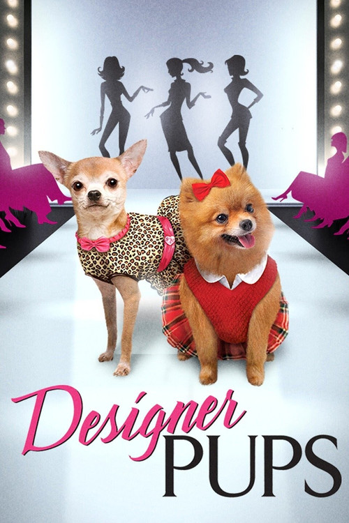 Movie poster for Designer Pups (2015)