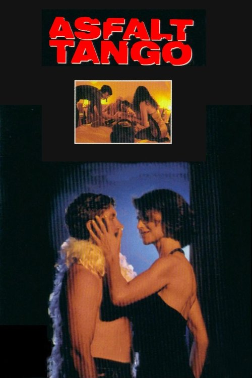 Movie poster for Asphalt Tango (1996)