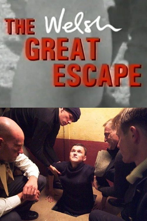 Movie poster for The Welsh Great Escape (2003)