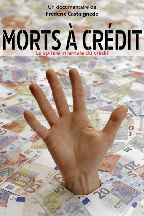 Movie poster for Morts à crédit (2017)