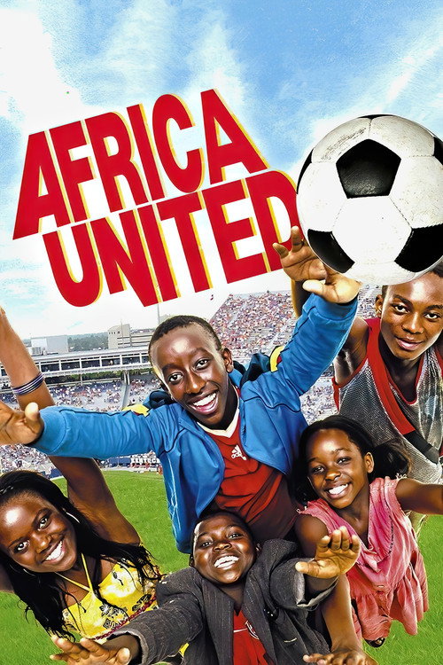 Movie poster for Africa United (2010)
