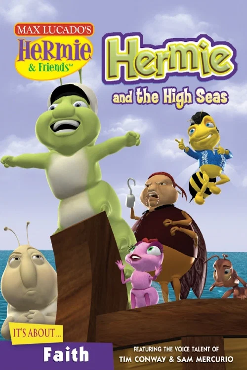 Movie poster for Hermie & Friends: Hermie and The High Seas (2008)