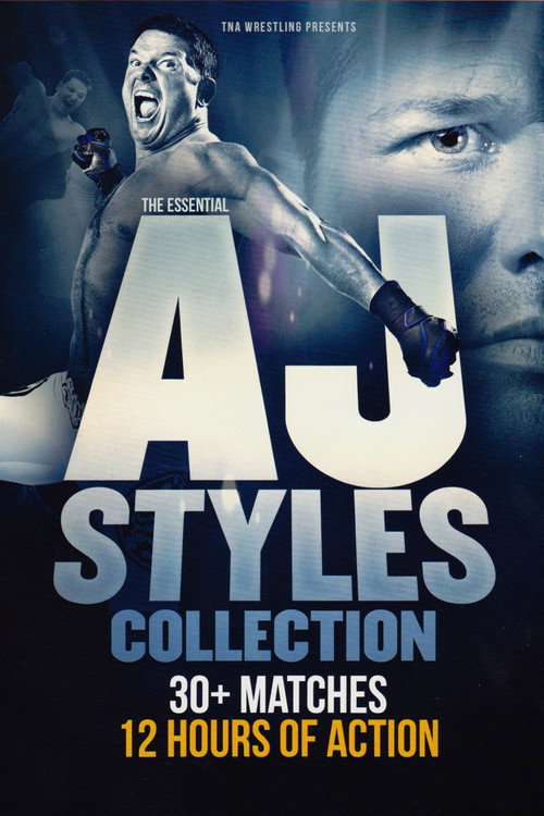 Movie poster for The Essential AJ Styles Collection (2016)