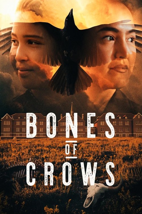 Movie poster for Bones of Crows (2023)