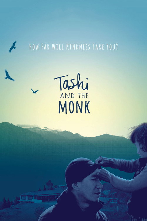 Movie poster for Tashi and the Monk (2015)