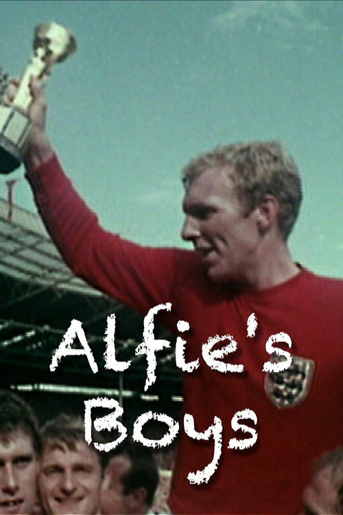 Movie poster for World Cup 1966: Alfie's Boys (2016)