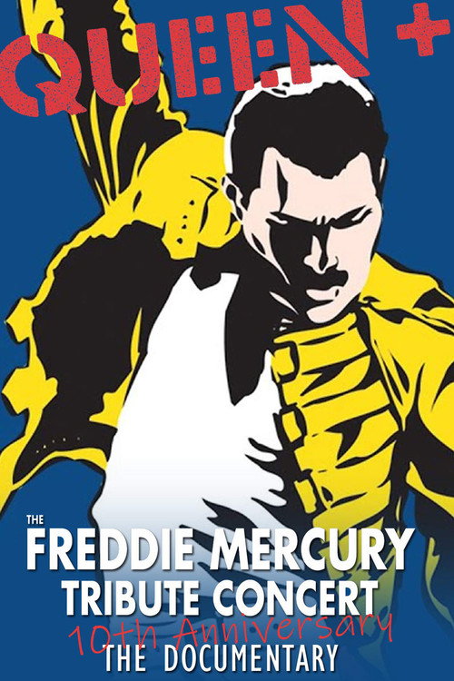 Movie poster for Queen - The Freddie Mercury Tribute Concert 10th Anniversary Documentary (2002)