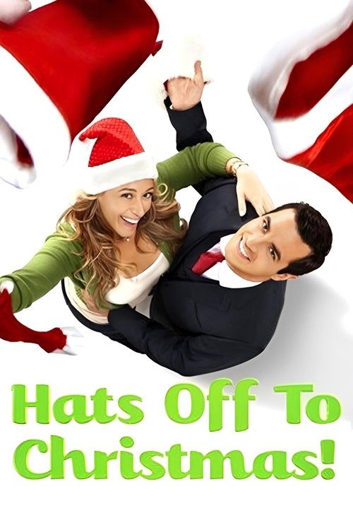 Movie poster for Hats Off to Christmas! (2013)