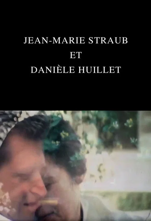 Movie poster for Jean-Marie Straub and Danièle Huillet (2015)